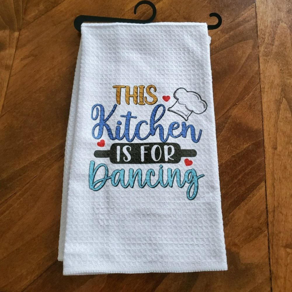 This kitchen is for dancing Waffle Knit Tea Towel
